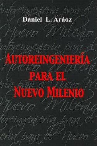 Cover of Autoreingenieria Para El Nuevo Milenio