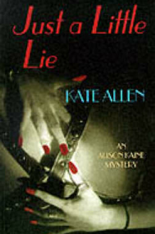 Cover of Just a Little Lie
