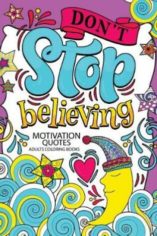 Cover of A Motivation Quotes Adults Coloring books