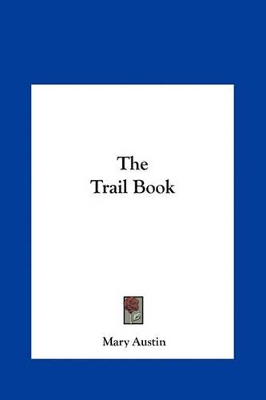 Book cover for The Trail Book the Trail Book