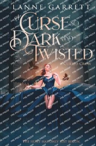 Cover of A Curse So Dark and Twisted