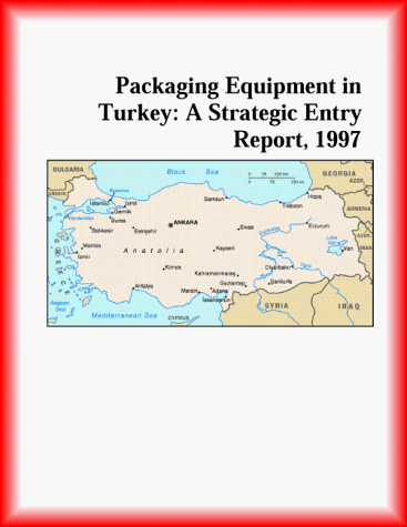 Cover of Packaging Equipment in Turkey