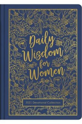 Cover of Daily Wisdom for Women 2021 Devotional Collection