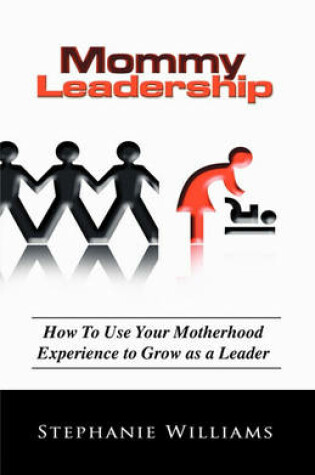 Cover of Mommy Leadership