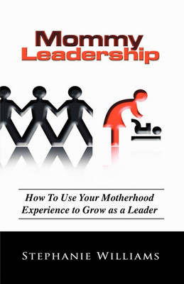 Book cover for Mommy Leadership