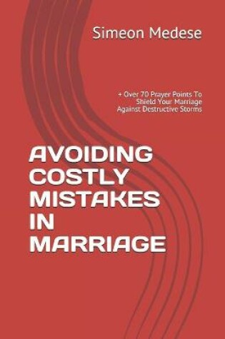 Cover of Avoiding Costly Mistakes in Marriage