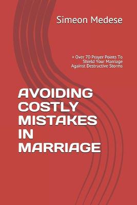 Book cover for Avoiding Costly Mistakes in Marriage