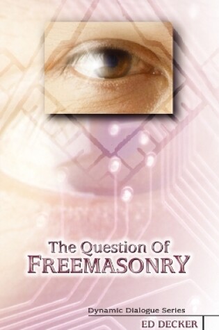 Cover of The Question of Freemasonry