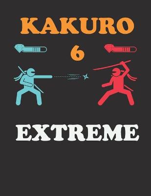 Book cover for Extreme Kakuro 6