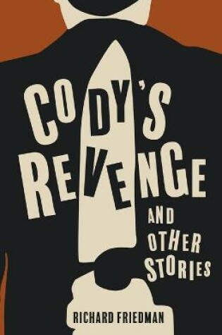 Cover of Cody's Revenge and Other Stories