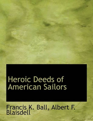 Book cover for Heroic Deeds of American Sailors