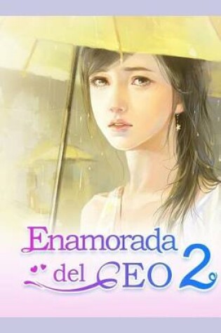 Cover of Enamorada del CEO 2