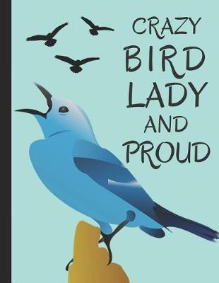 Book cover for Crazy Bird Lady and Proud