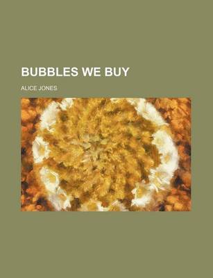 Book cover for Bubbles We Buy