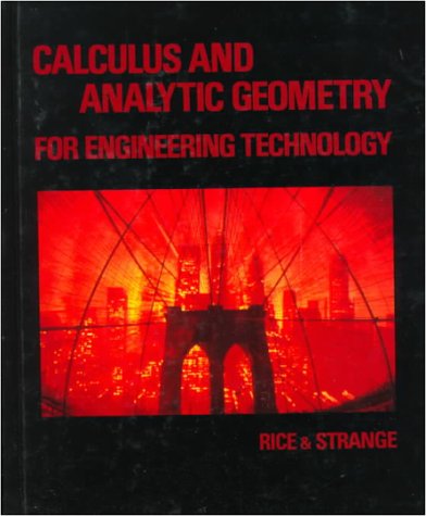 Book cover for Calculus and Analytic Geometry for Engineering Technology