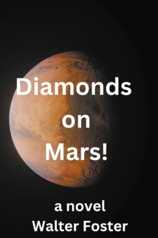 Cover of Diamonds on Mars!