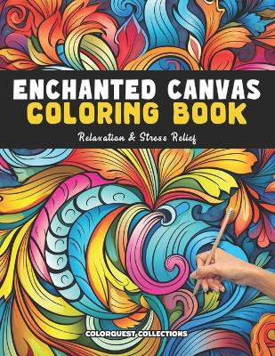 Cover of Enchanted Canvas Coloring Book