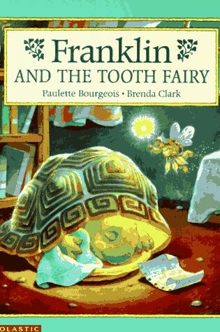 Cover of Franklin and the Tooth Fairy