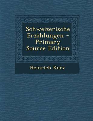 Book cover for Schweizerische Erzahlungen