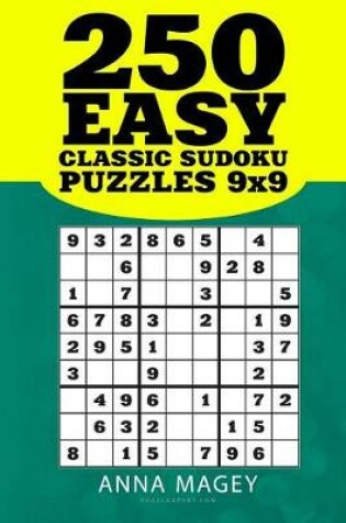 Cover of 250 Easy Classic Sudoku Puzzles 9x9