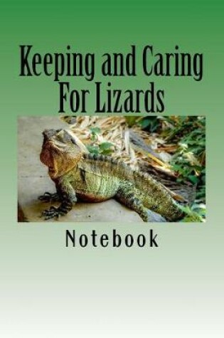 Cover of Keeping and Caring For Lizards