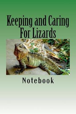 Book cover for Keeping and Caring For Lizards