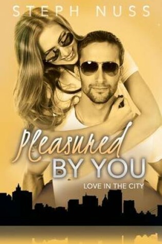 Cover of Pleasured By You