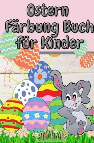 Cover of Ostern Färbung Buch für Kinder