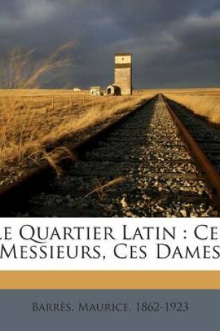 Cover of Le Quartier Latin