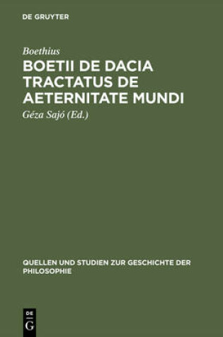 Cover of Boetii de Dacia Tractatus de Aeternitate Mundi
