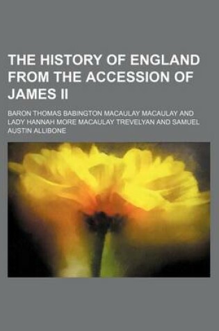 Cover of The History of England from the Accession of James II (Volume 2)