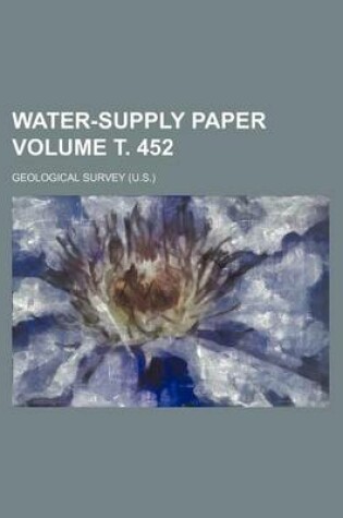 Cover of Water-Supply Paper Volume . 452