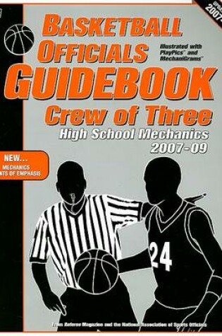 Cover of Basketball Officials Guidebook Crew of Three