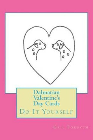 Cover of Dalmatian Valentine's Day Cards