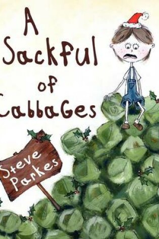 Cover of A Sackful of Cabbages