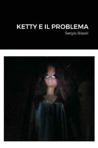 Cover of Ketty E Il Problema