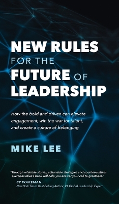 Book cover for New Rules For The Future of Leadership