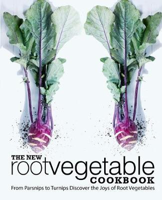 Book cover for The New Root Vegetable Cookbook