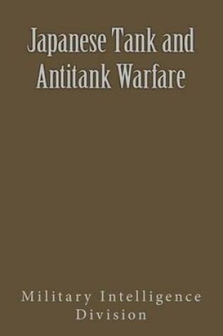 Cover of Japanese Tank and Antitank Warfare