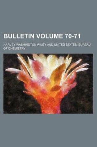 Cover of Bulletin Volume 70-71