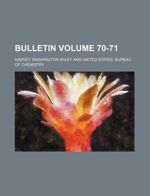 Book cover for Bulletin Volume 70-71