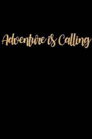 Cover of Adventure Is Calling