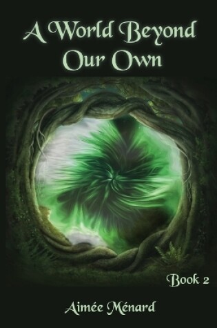 Cover of A World Beyond Our Own