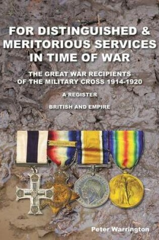 Cover of For Distinguished & Meritorious Services in Time of War