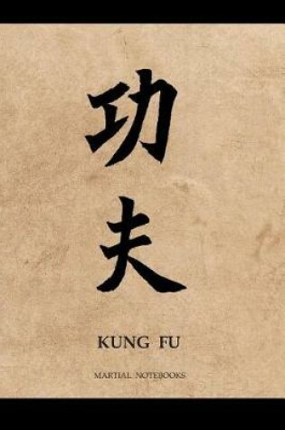 Cover of Martial Notebooks KUNG FU