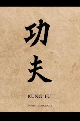 Book cover for Martial Notebooks KUNG FU