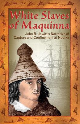 Book cover for White Slaves of Maquinna