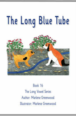 Cover of The Long Blue Tube