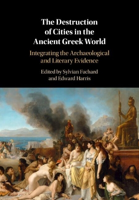 Book cover for The Destruction of Cities in the Ancient Greek World