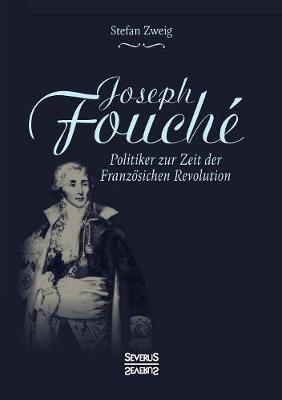 Book cover for Joseph Fouché. Biografie